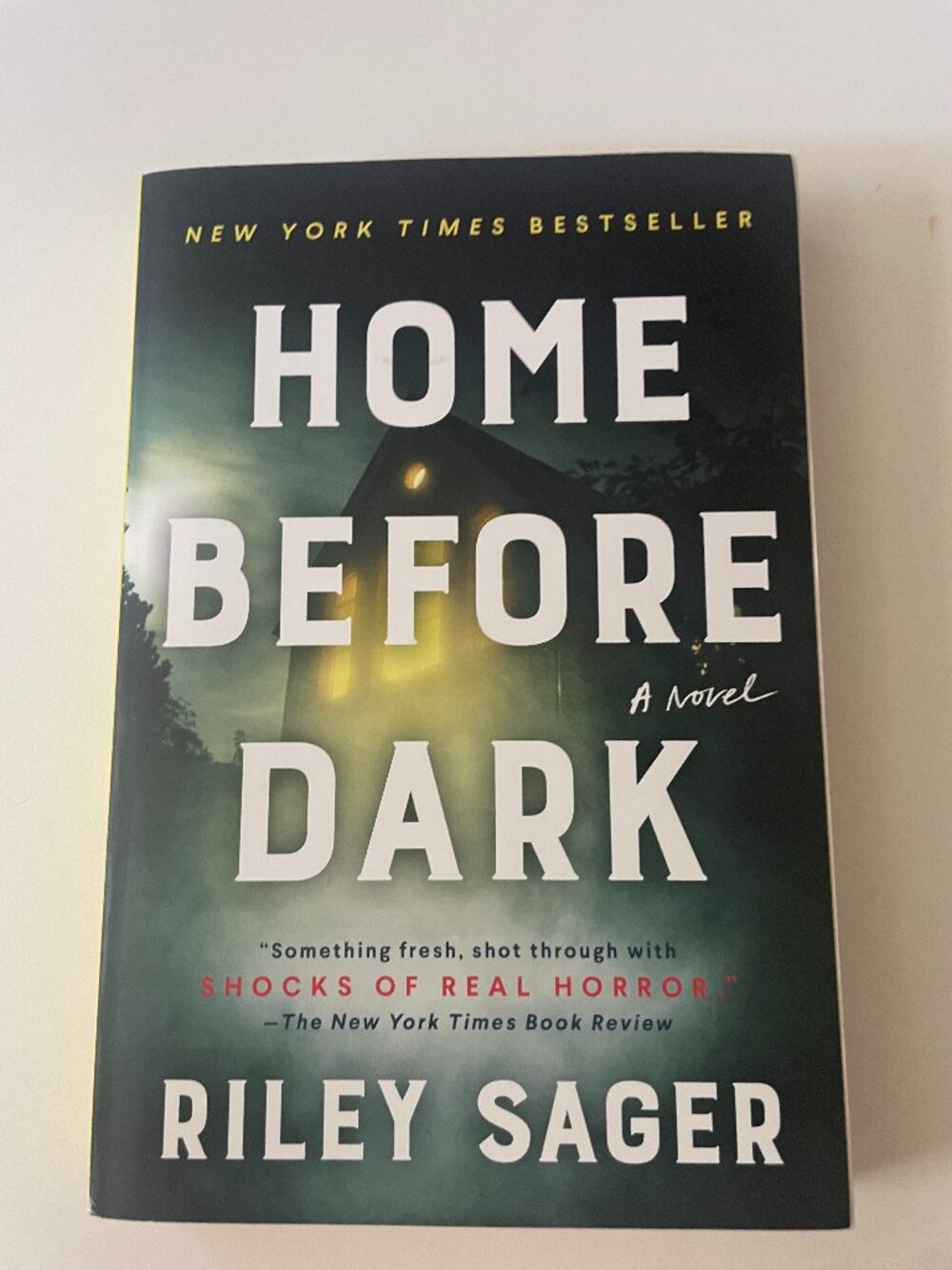 Home Before Dark by Riley Sager (2021, Trade Paperback)